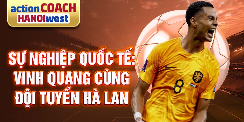 Sự nghiệp quốc tế: Vinh quang cùng đội tuyển Hà Lan