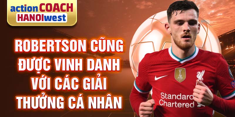 Robertson cũng được vinh danh với các giải thưởng cá nhân