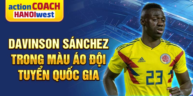 Davinson Sánchez trong màu áo đội tuyển quốc gia